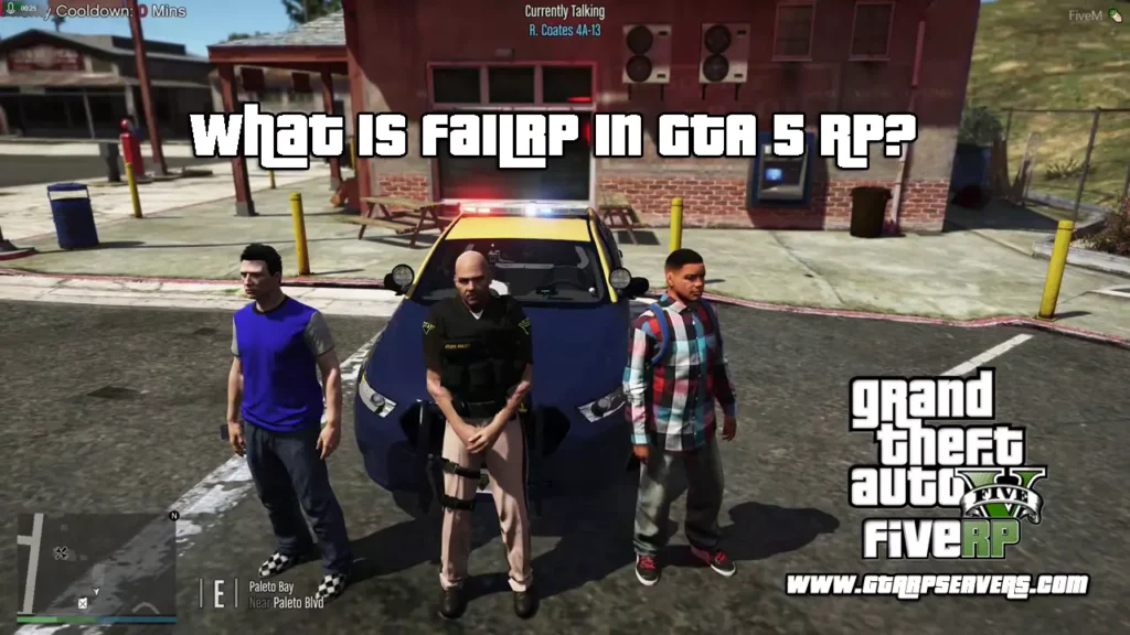 What is FailRP in GTA 5 RP? 
